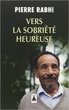 sobriete heureuse de Pierre Rabbi 